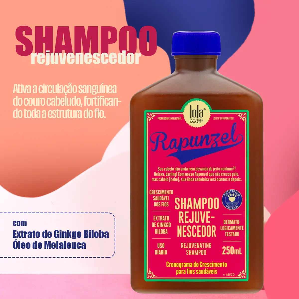 Lola Rapunzel shampoo rejuvenescedor 250 ml para crescimento capilar